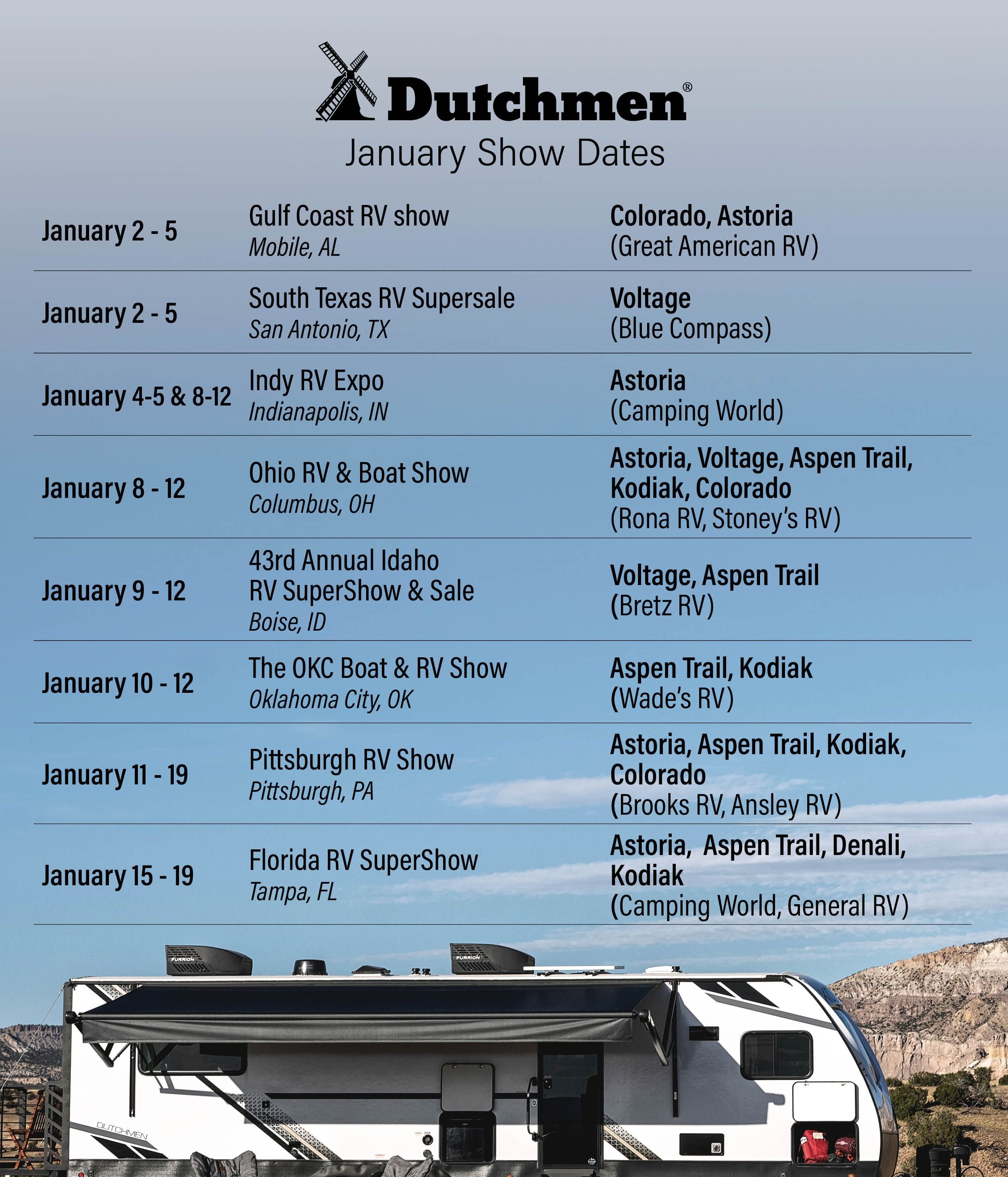 Dutchmen january shows