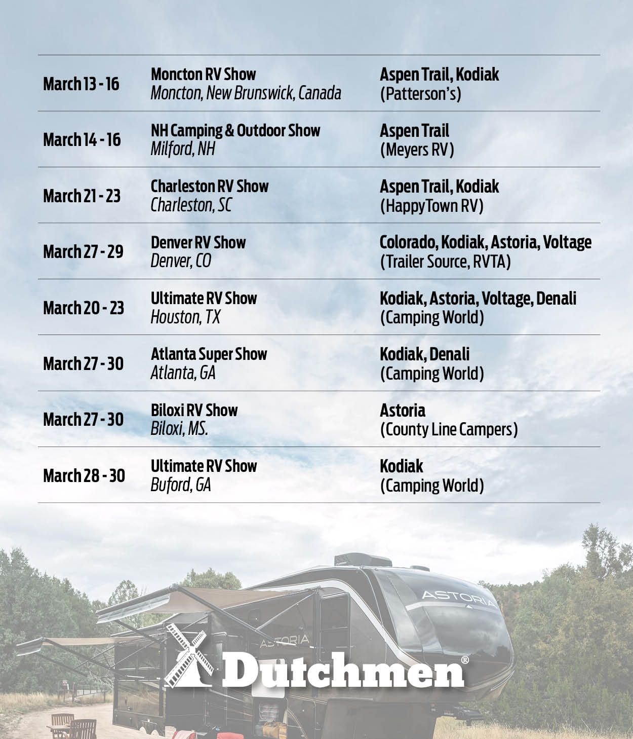 Dutchmen Show dates February