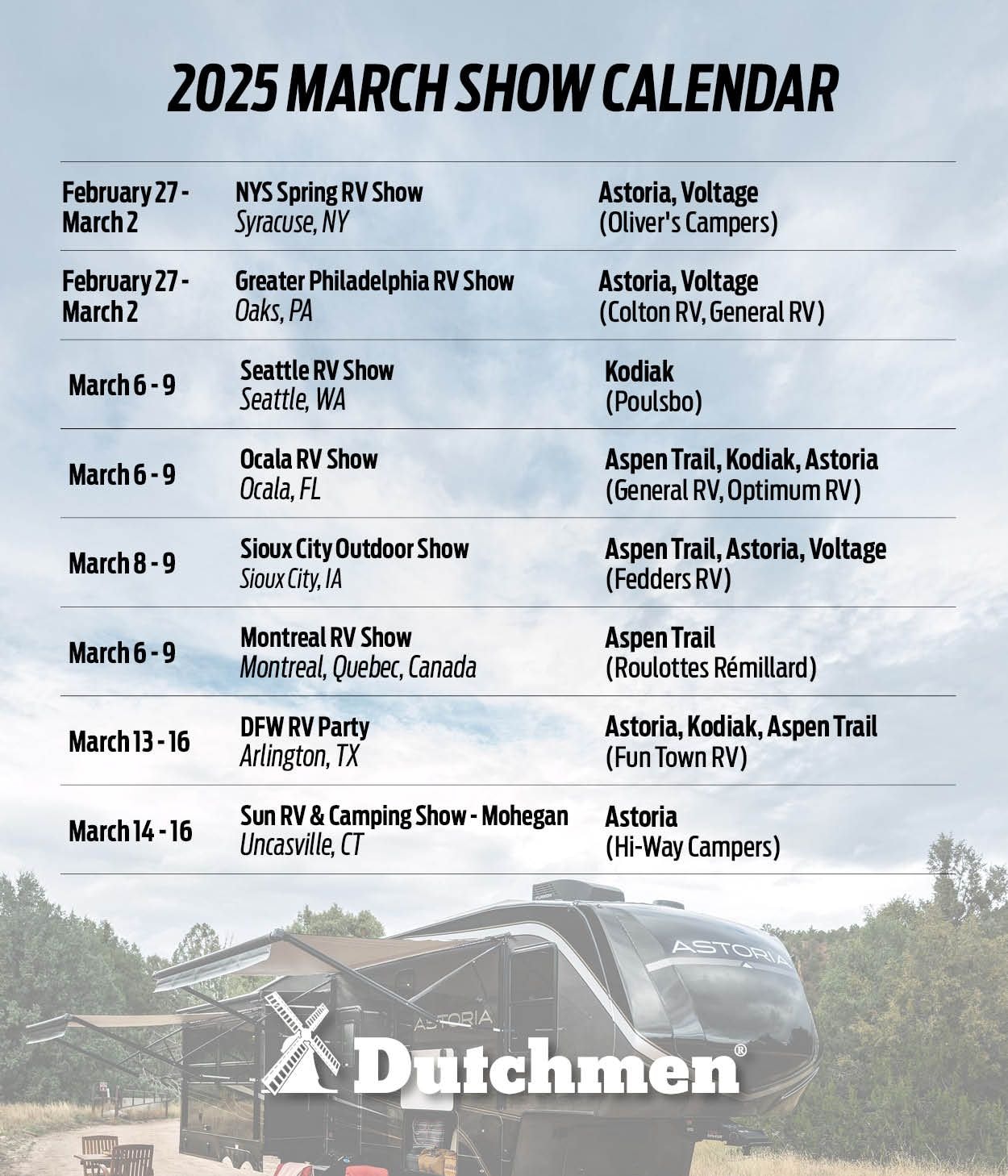 Dutchmen Show dates February